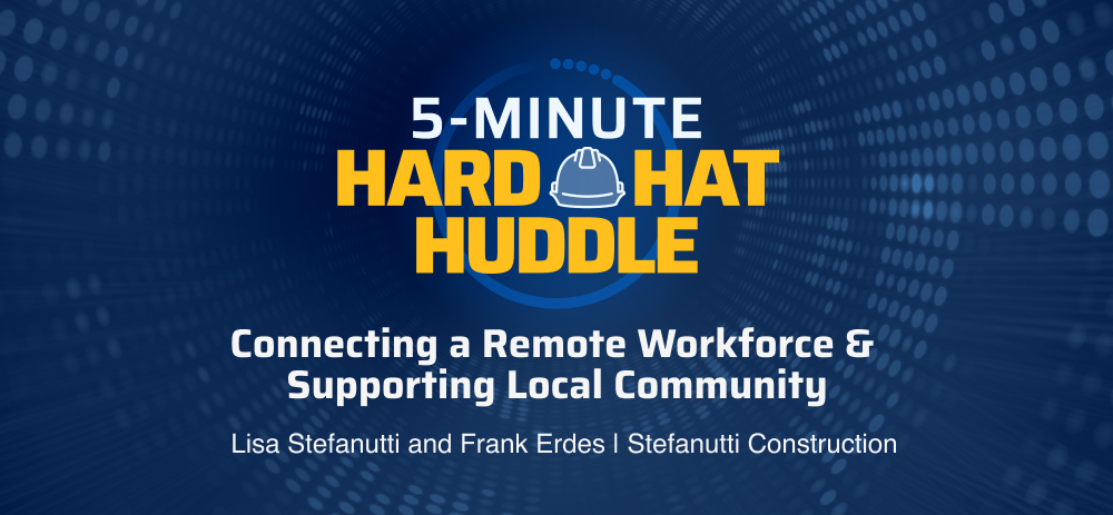 5 Minutes on Connecting a Remote Workforce &amp; Supporting Local Community