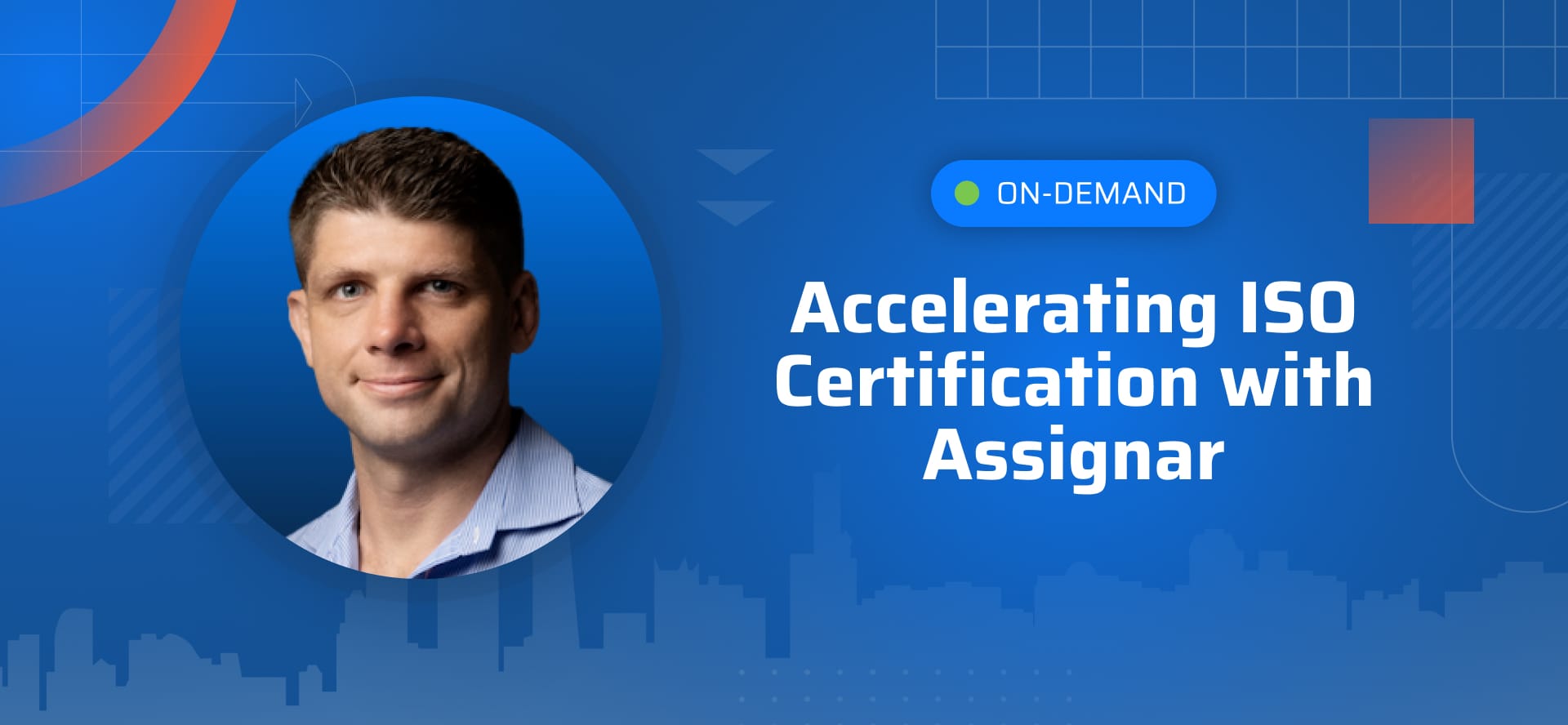2025_10_14 Assignar_Accelerating ISO Certification with Assignar_LP-Feature (On Demand)